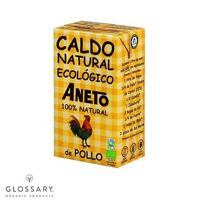 Органический куриный бульон ANETO NATURAL,  магазин Glossary 