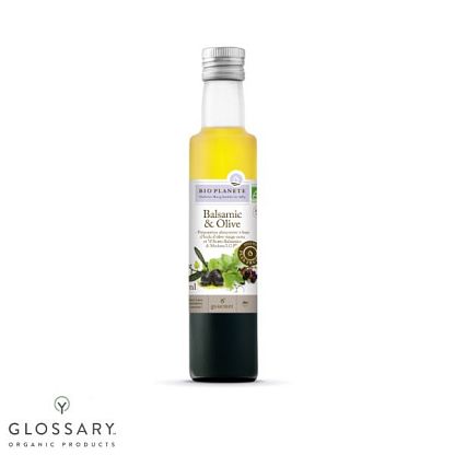 Масло оливковое с бальзамическим уксусом Bio Planete, магазин Glossary 